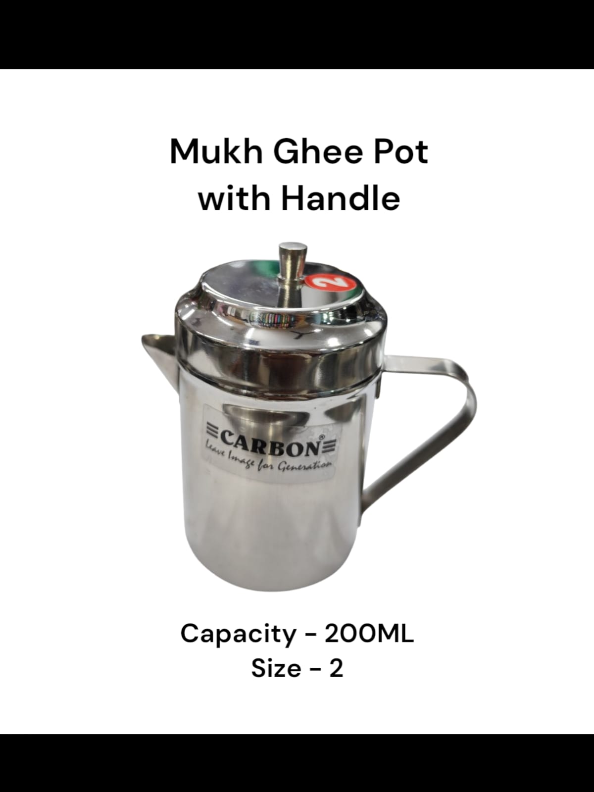 GHEE POT STAINLESS STEEL WITH HANDLE - 200ML